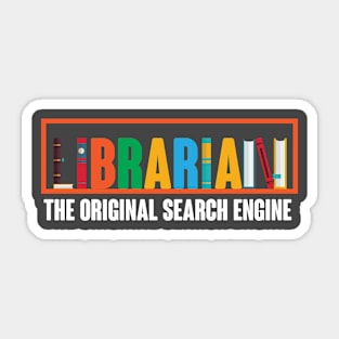 Librarian The Original Search Engine Sticker